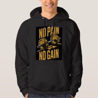 Pas de douleur pas de gain Sweat - shirt à capuche
