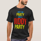 Pas de fête comme un T-shirt Diddy Party (Devant)
