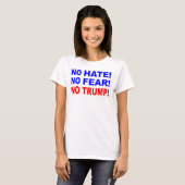 Pas de haine, pas de peur, pas de t-shirt Trump (Devant entier)