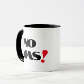 Pas De Mas Plus Assez Drôle Idée Cadeau Café Mug (Devant gauche)