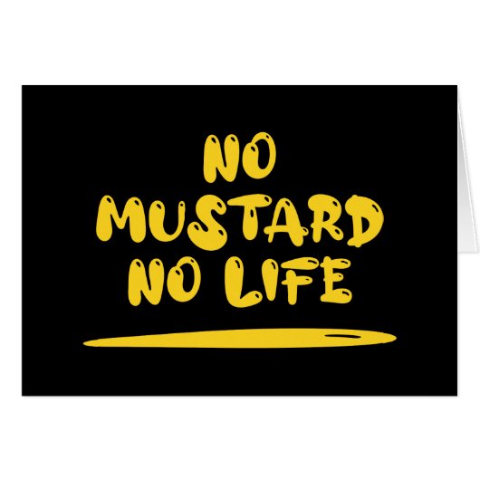 Pas de moutarde Pas de carte de vie (Devant horizontal)