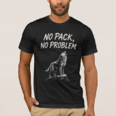 Pas De Pack, Pas De Problème. — T-shirt Sigma Wolf (Devant)