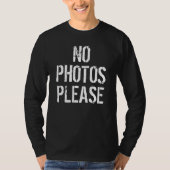 Pas de photos S'il vous plaît T-shirt Homme (Devant)