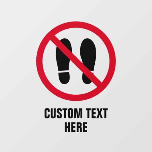 Pas de pied interdit pas de chaussures panneau clo (Feuille)