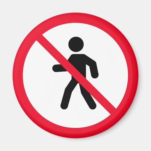 Pas de piétons | Panneau d'interdiction | Magnet (Devant)