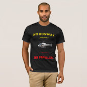 Pas de piste Aucun problème T-shirt (Devant entier)