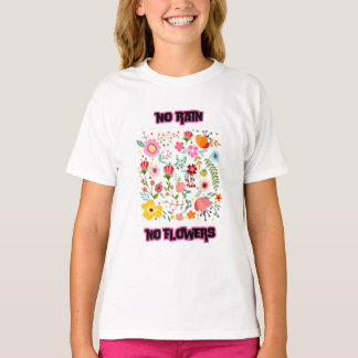 Pas De Pluie, Pas De T-shirt Fleurs