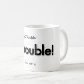 pas de problème ! tasse à café (Devant droit)