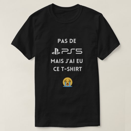 Pas de PS5 mais j'ai ce t-shirt Classic (Design devant)