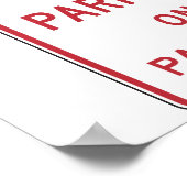 Pas De Stationnement Sur Le Pavé Affiche (Coin)