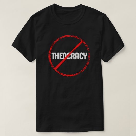 Pas de théocratie T-shirt de l'église et de la pro (Design devant)