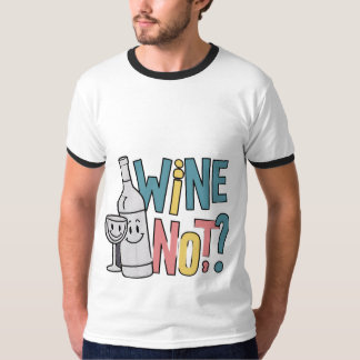 Pas de vin ? T-shirt Ringer 🍷 👕