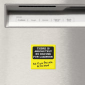 Pas d'excuse pour la paresse Aimant drôle pour réf (In Situ (Lave-vaisselle))