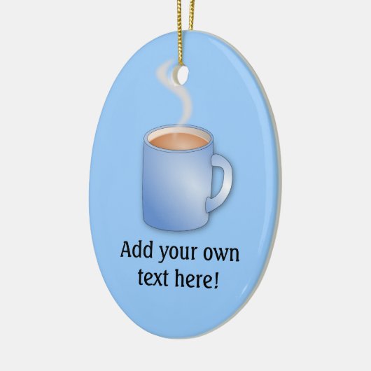 Pas deze Mok van grafische koffie aan Keramisch Ornament (Links)