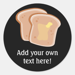 Pas dit Buttered Toast grafisch aan Ronde Sticker