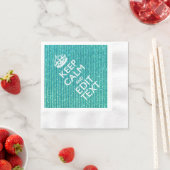 Pas Gemakkelijk KEEP KALK aan en geef Tekst uit Servetten (Insitu)