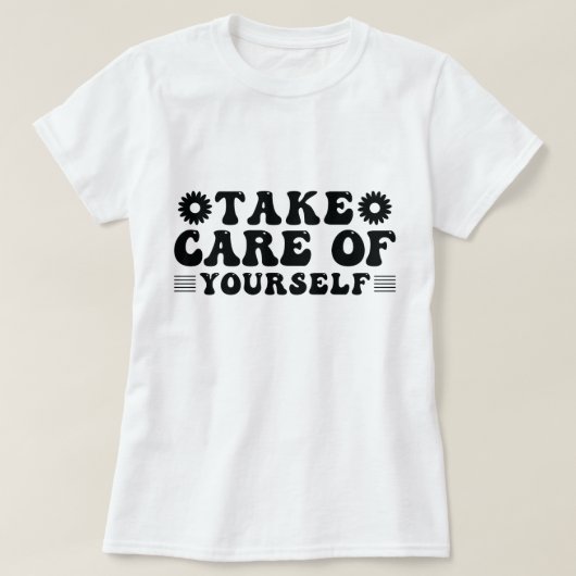 Pas goed op jezelf t-shirt (Design voorkant)