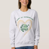 Pas Lucky Juste Bienheureux Sweatshirt Coeur (Devant)