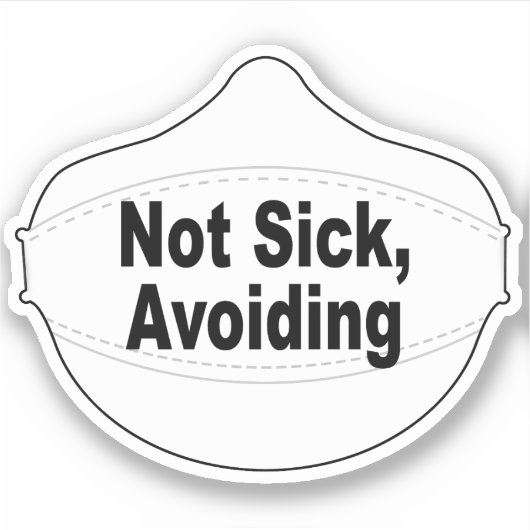 Pas malade, éviter le sticker vinyle (Devant)