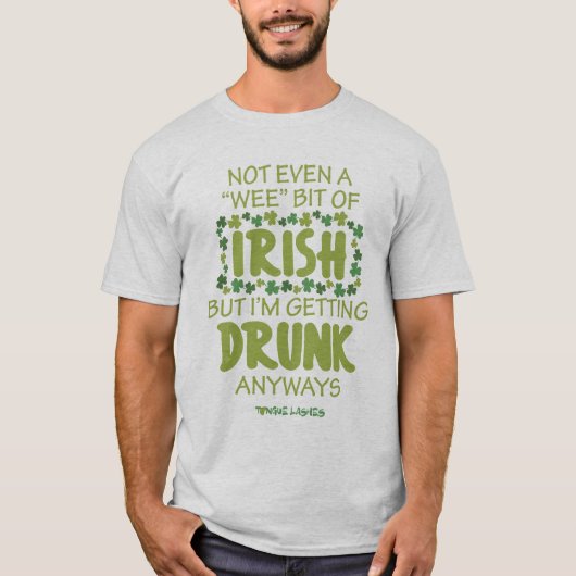 Pas Même Un Petit T-Shirt Irlandais (Devant)