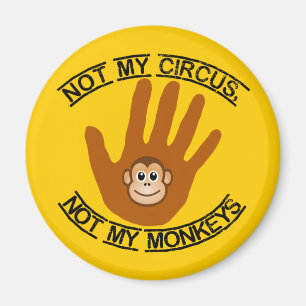 Pas mon cirque - aimant