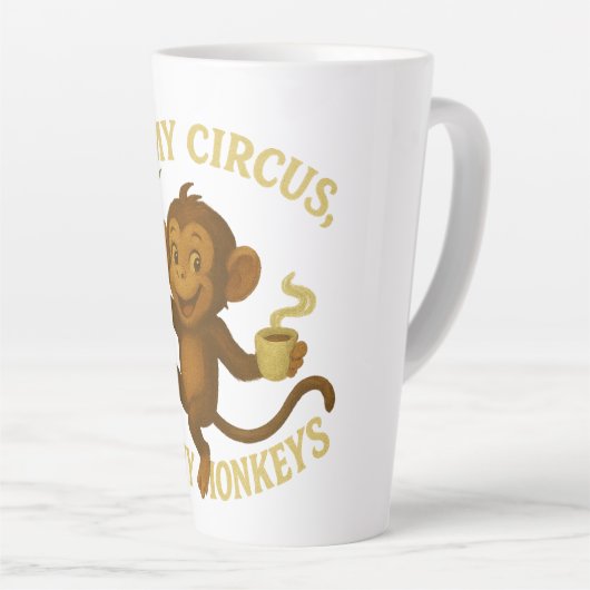 Pas mon cirque pas mes singes Latte Mug (Angle droit)