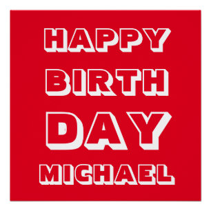 Pas Naam aan, Happy Birthday, rood wit vet Perfect Poster