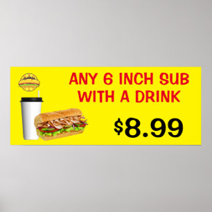 Pas om het even welke 6 Inch sub met een Drink aan Poster