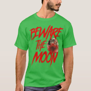 Pas op de maan Een Amerikaanse weerwolf in Londen T-shirt