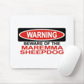 Pas op Maremma Sheepdog Muismat (Met muis)