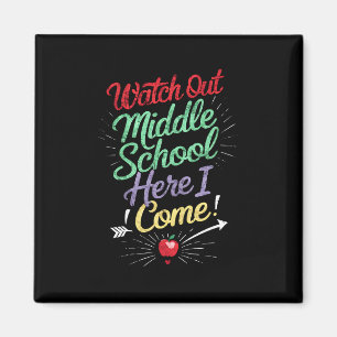 Pas op middelbare school, ik kom naar school magneet