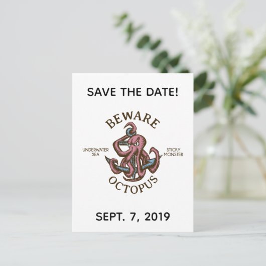 Pas op Octopus Nautical Creature Save the Date Uitnodiging Briefkaart (Staand voorkant)