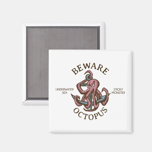 Pas op Octopus Nautisch Wezen Tentakel Monster Magneet (Voorkant / Achterkant)