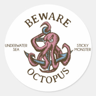 Pas op Octopus Nautisch Wezen Tentakel Monster Ronde Sticker