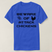 Pas op voor Aanval Kippen T-shirt (Design voorkant)