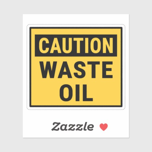 Pas op voor afgewerkte olie sticker (Vel)