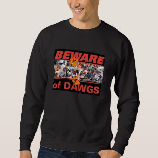 Pas op voor Dawgs T-Shirt