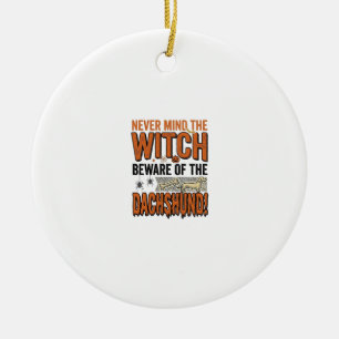 Pas Op Voor De Dachshund Halloween Heks Shirt_1 Keramisch Ornament