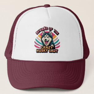 Pas op voor de gekke Husky Lady Funny Husky Dog Ma Trucker Pet