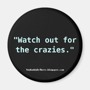 Pas op voor de gekken. magneet