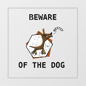 Pas op voor de hond raamsticker (Vel)