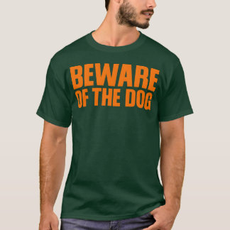 Pas op voor de hond retro t-shirt