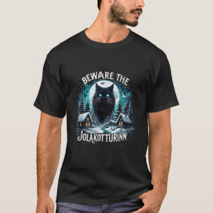 Pas op voor de Jolakotturinn Joelkater IJslands Ke T-shirt
