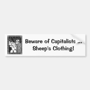 Pas op voor de kapitalisten in Sheep's Clothing Bumpersticker