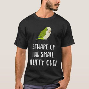 Pas op voor de kleine pluizige één groene monniksp t-shirt