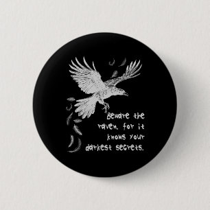 Pas op voor de Raven Halloween kostuum Trick or tr Ronde Button 5,7 Cm