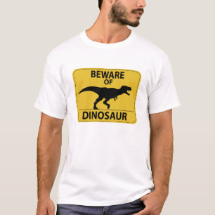 Pas op voor Dinosaur T-shirt