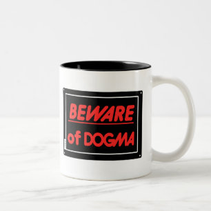Pas op voor dogma atheïst tweekleurige koffiemok