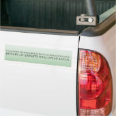 Pas op voor experts (Latijnse vertaling) Bumpersticker (Op Truck)