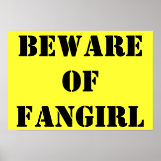 Pas op voor Fangirl-poster Poster
